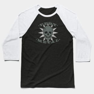 Very Metal Baseball T-Shirt